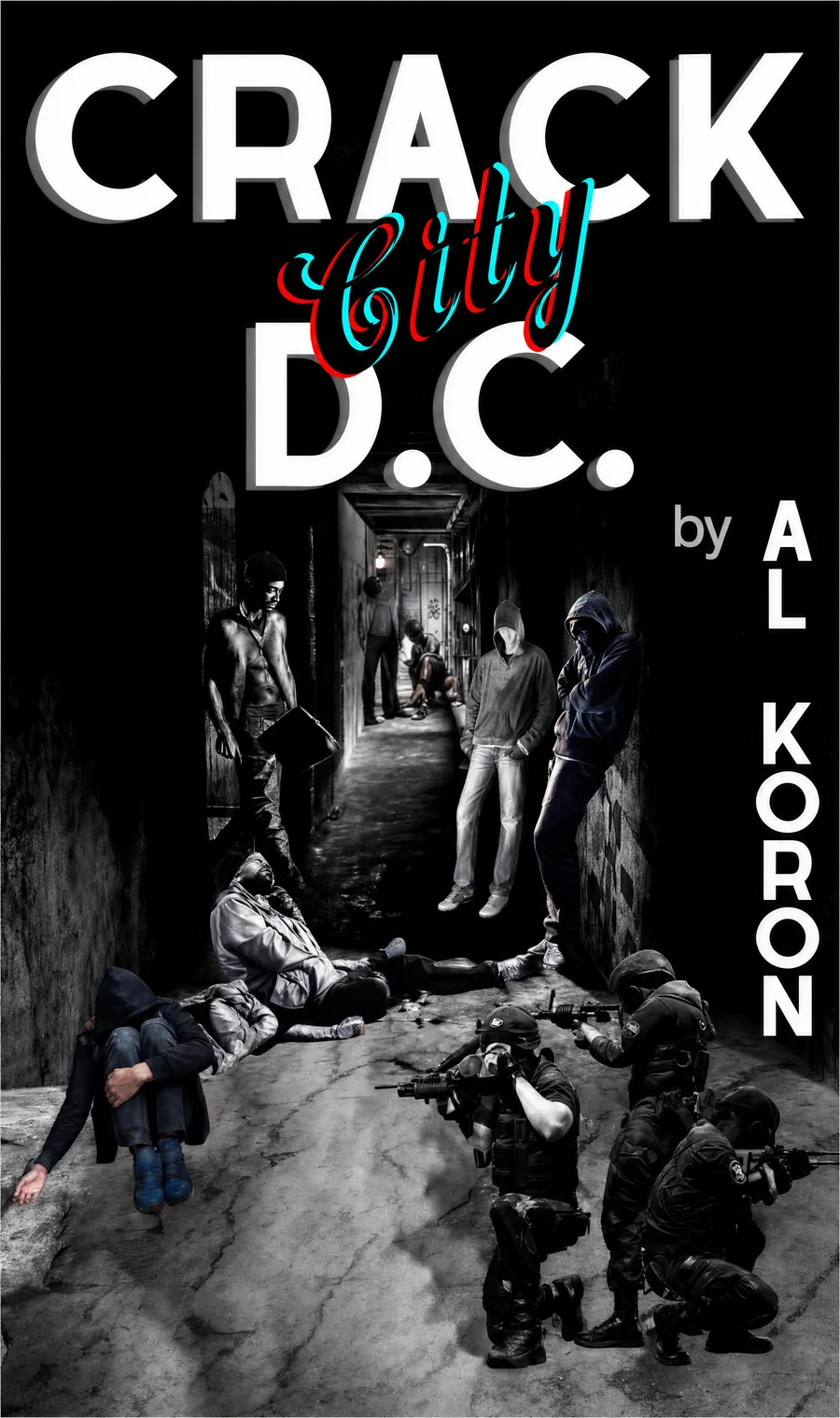 Cover of Crack City D.C. by Al Koron